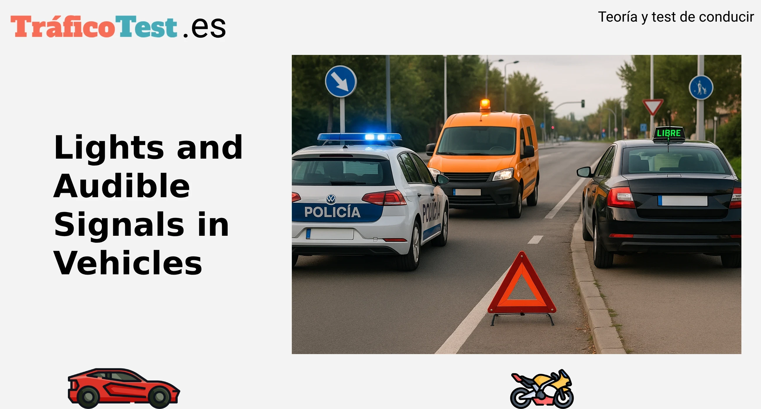 Lights and Audible Signals in Vehicles: DGT Regulations in Spain