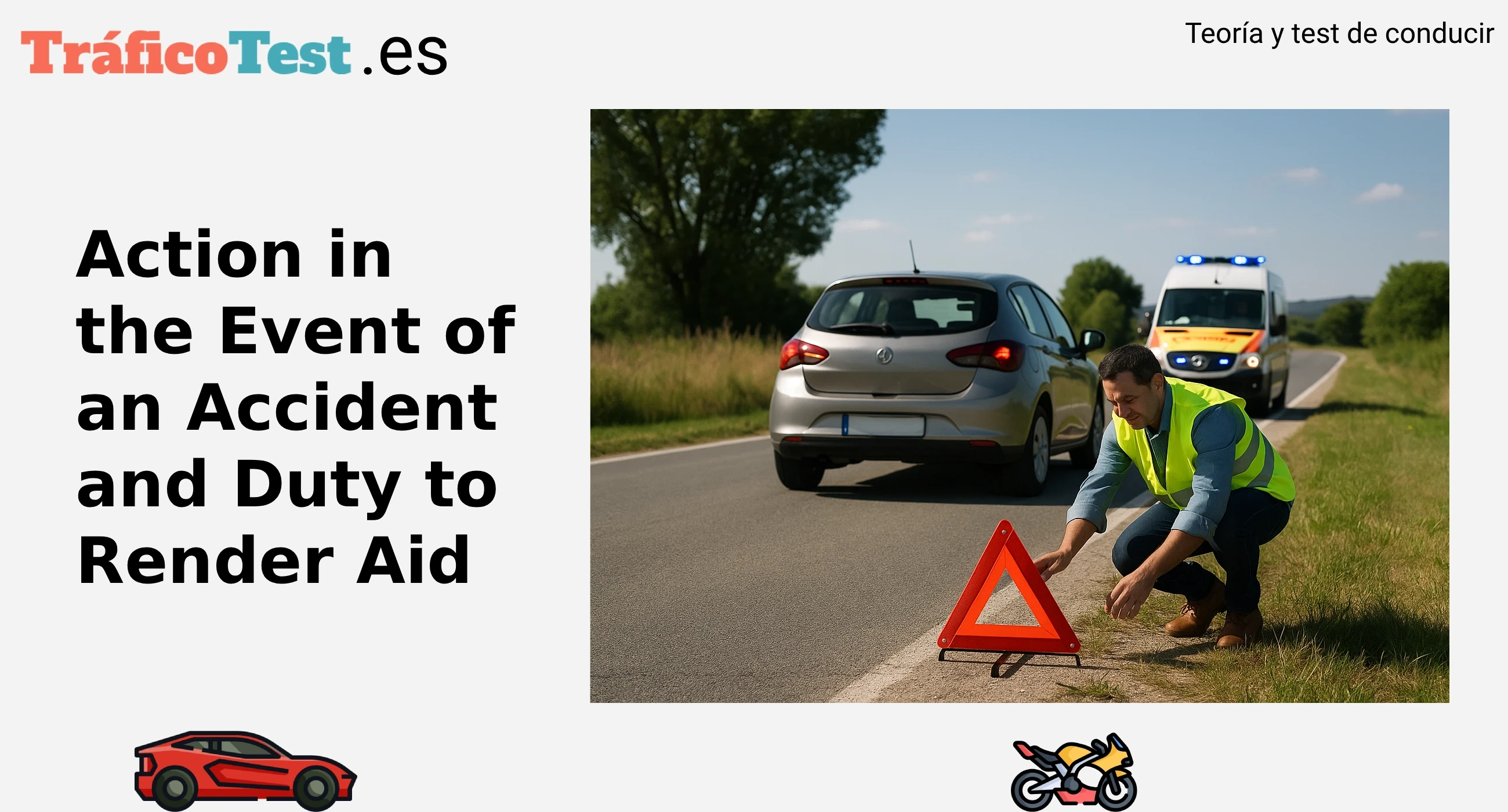 Action in the Event of an Accident and Duty to Render Aid – DGT Regulations