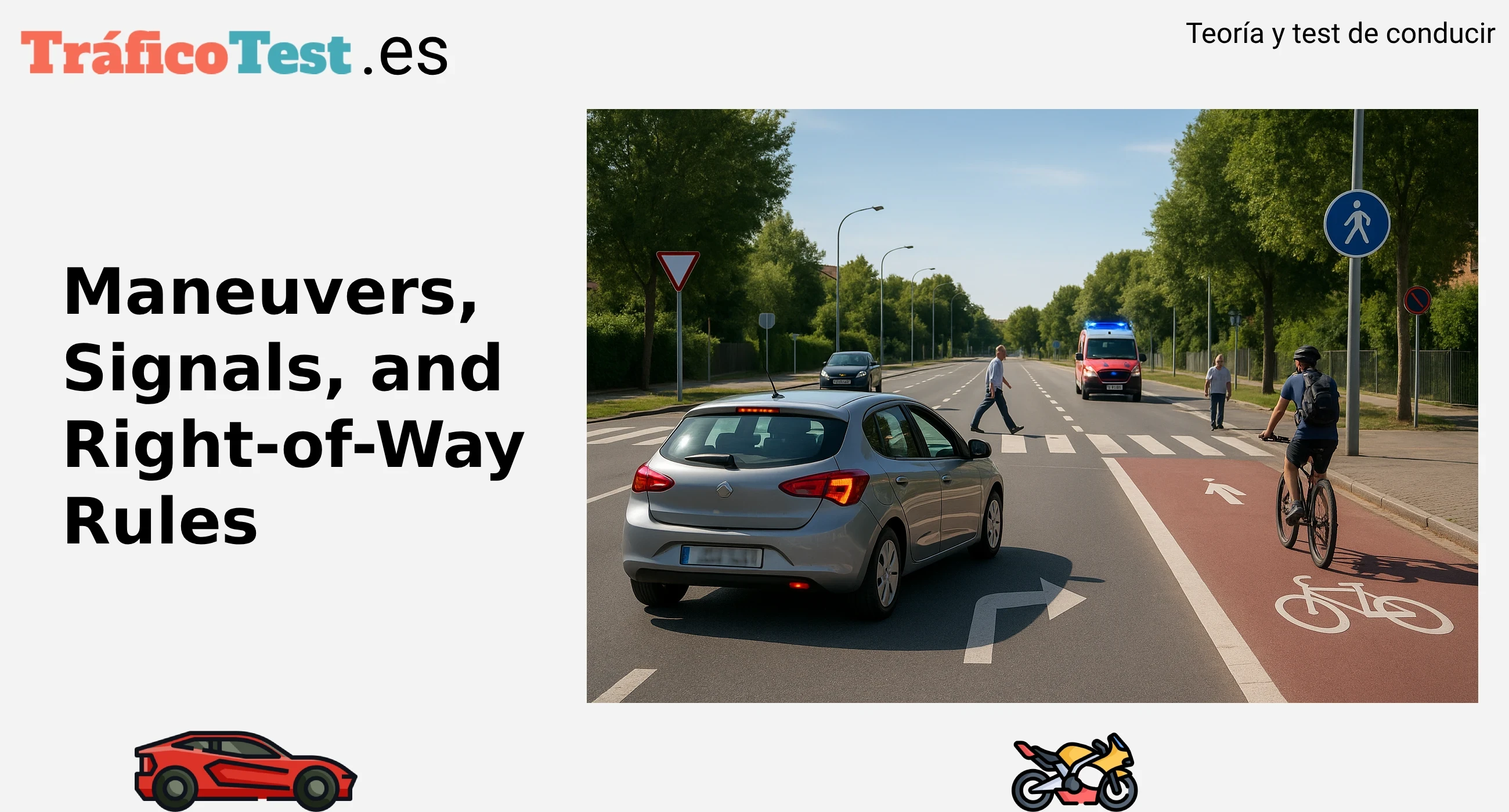 Maneuvers, signs, priority AM