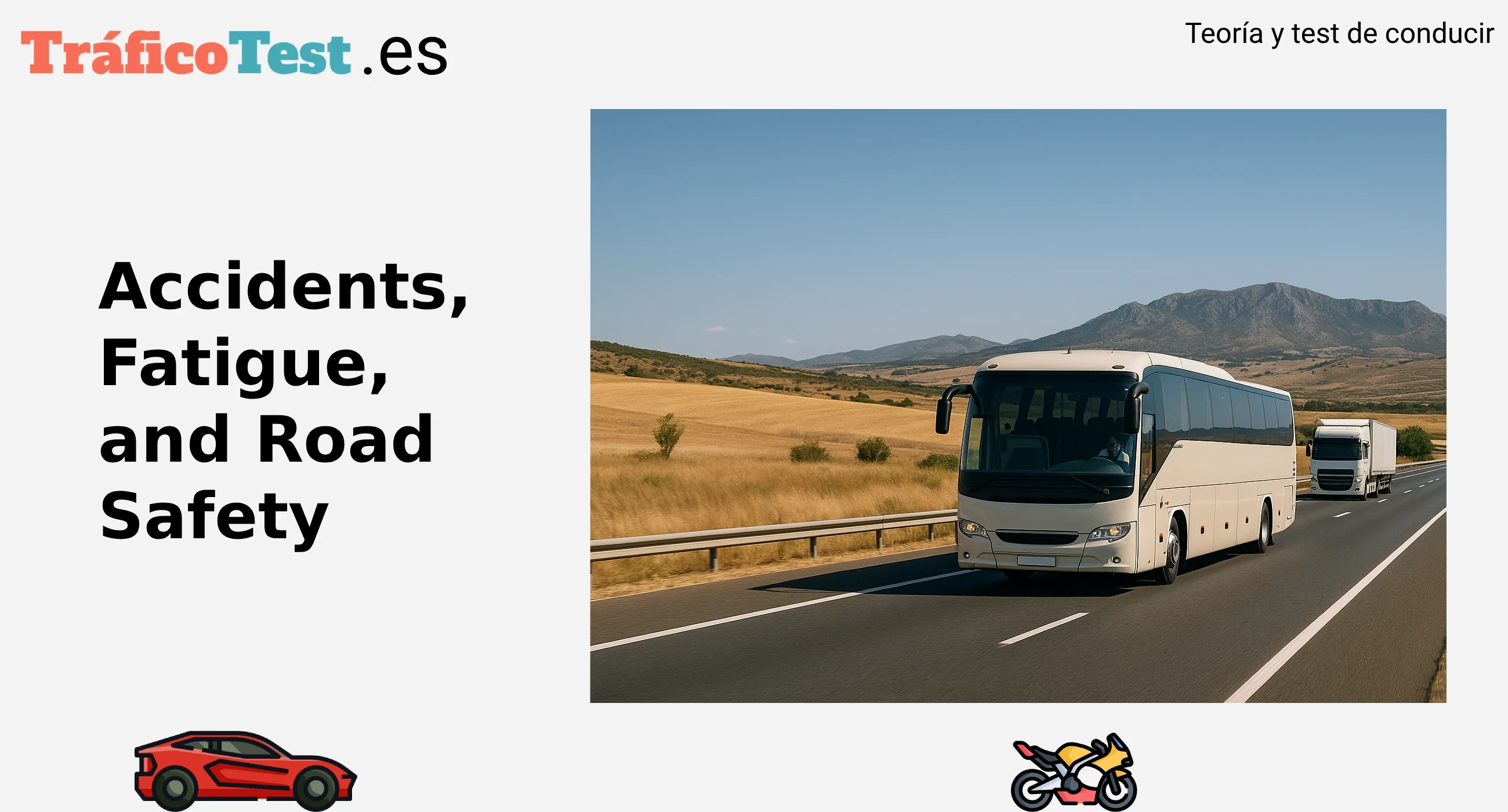 Accidents, Fatigue, and Road Safety: DGT Rules and Risk Factors